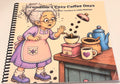 Grandma’s Cozy Coffee Days — A Cozy Coloring Book of Coffee, Comfort & Little Mishaps