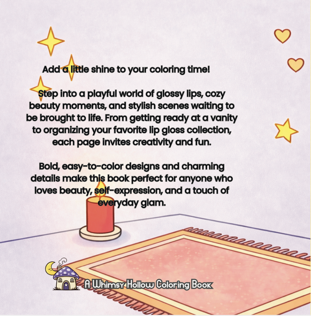 Text describing a coloring book titled 'Lip Gloss and Cozy Nights' with stars and hearts around.