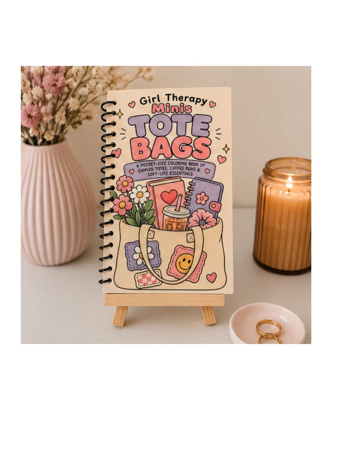 Girl Therapy Minis: Tote Bags A Pocket-Size Coloring Book of Canvas Totes, Coffee Runs & Soft-Life Essentials